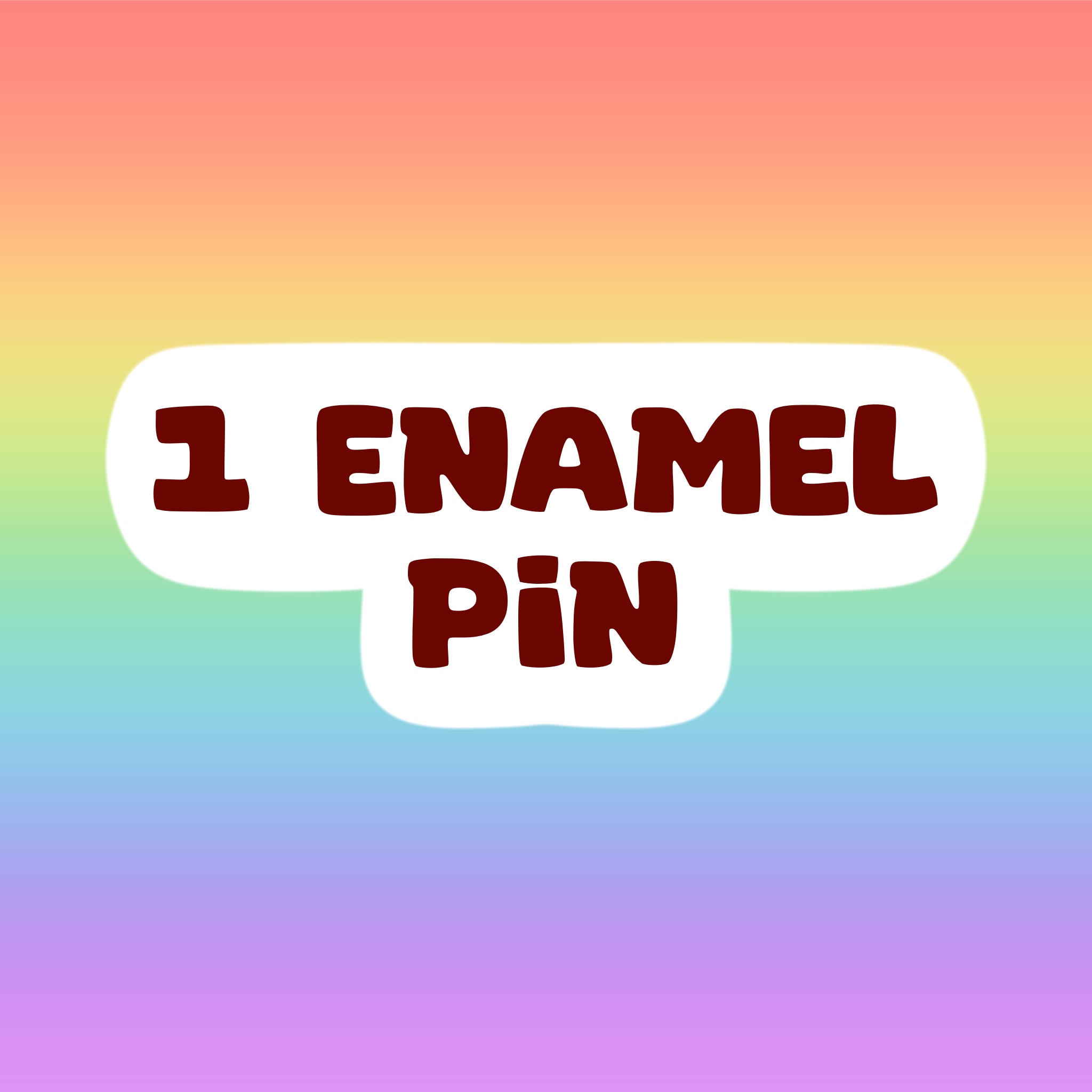 1 Regular Enamel pin