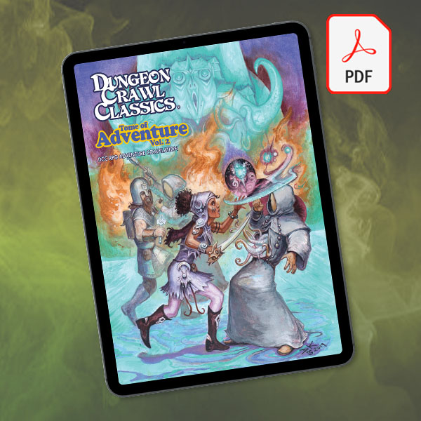 DCC RPG Tome of Adventure Volume 2 PDF
