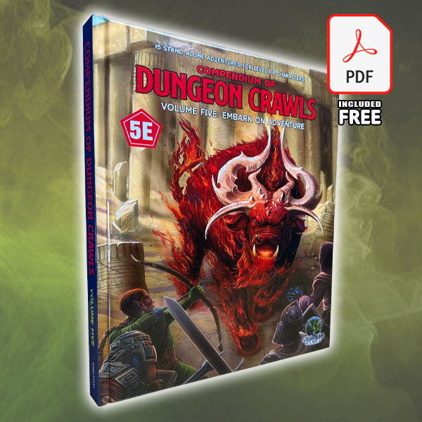 D&D 5E: Compendium of Dungeon Crawls Volume 5: A Collection of Quests (Print+PDF)
