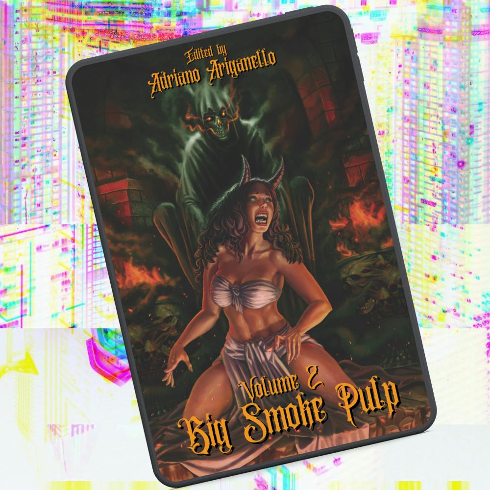 Big Smoke Pulp Vol. 2 - Digital EPUB/PDF