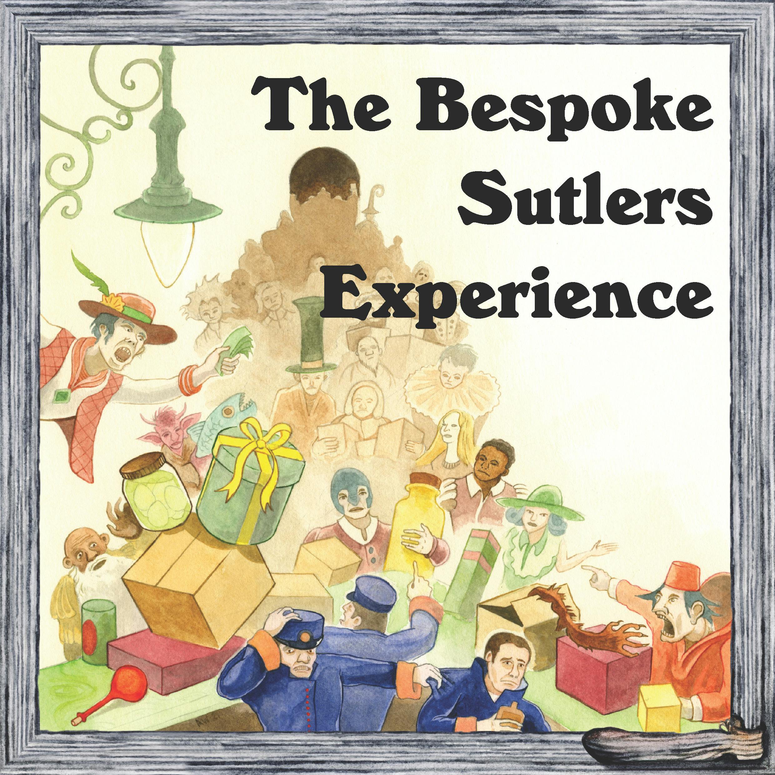 The Bespoke Sutlers Experience