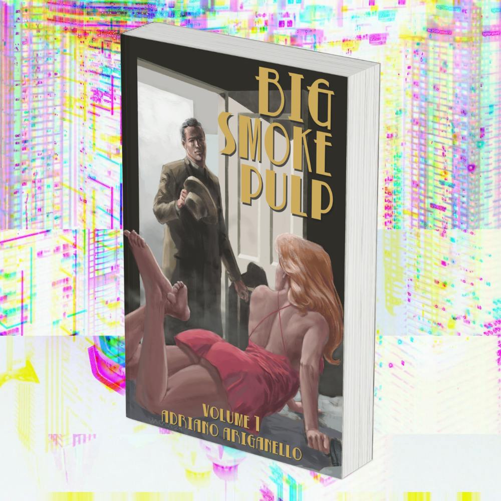 Big Smoke Pulp Vol. 1 - Paperback
