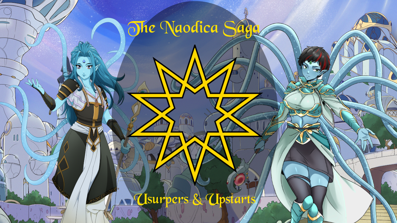 Naodica Saga: Usurpers & Upstarts