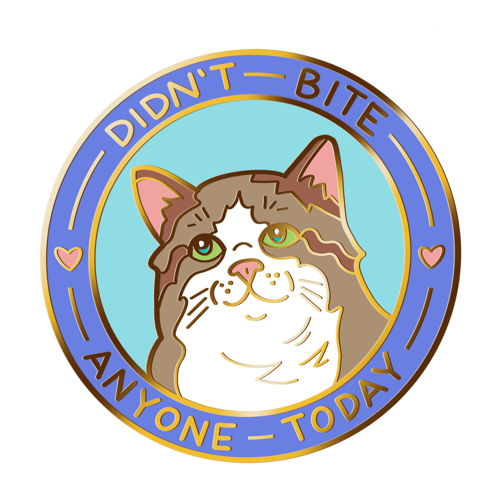Didn't Bite Anyone Today