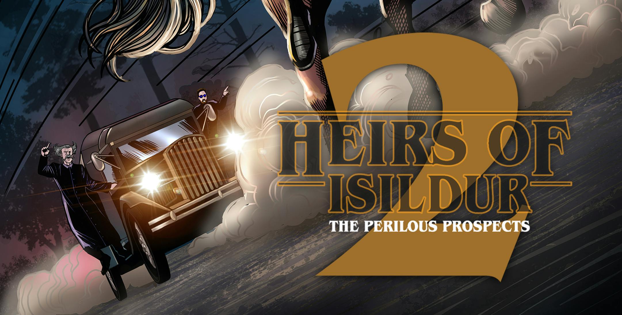 PDF: HEIRS OF ISILDUR: The Perilous Prospects #2 (56pg)