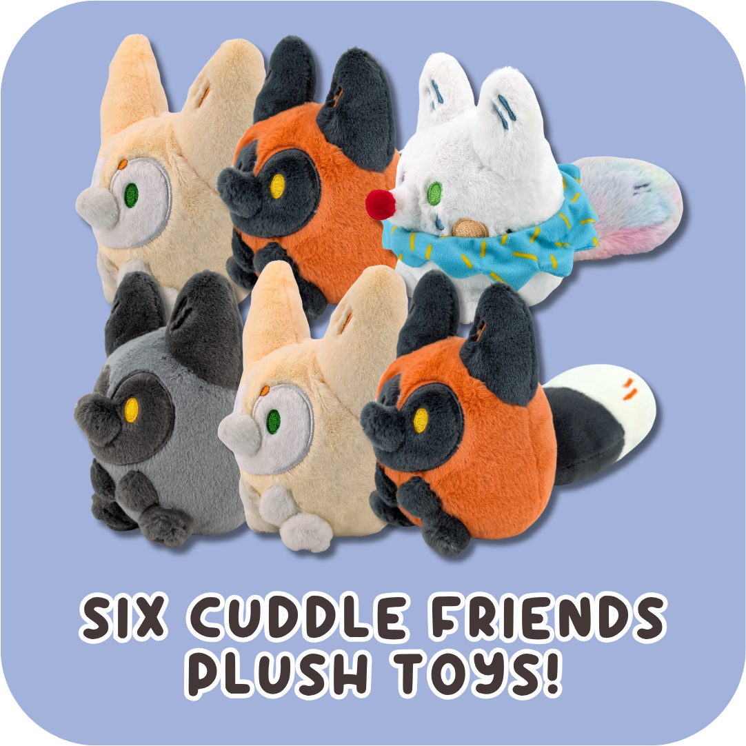 Six Cuddle Friend Plush Toys!
