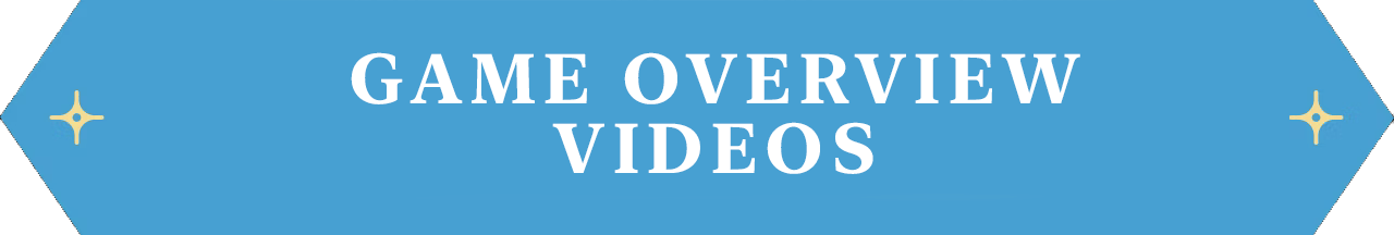 Game Overview Videos