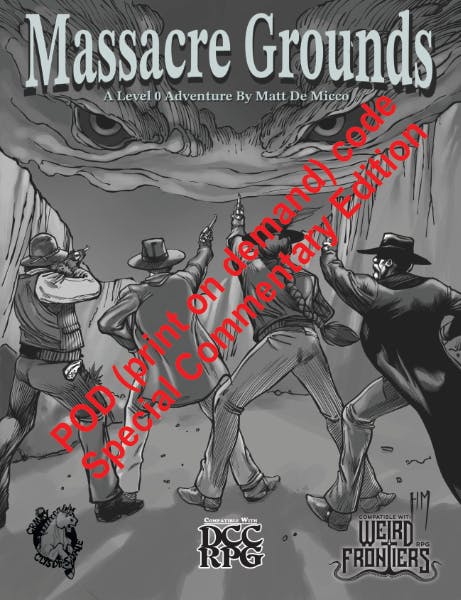 Massacre Grounds special Commentary Edition PDF and POD (print on demand) code