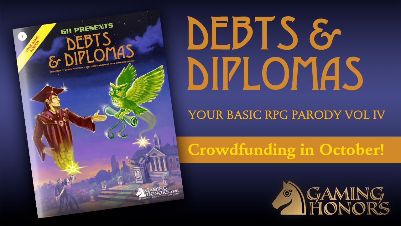 Debts & Diplomas: Your Basic RPG Parody Vol. IV!