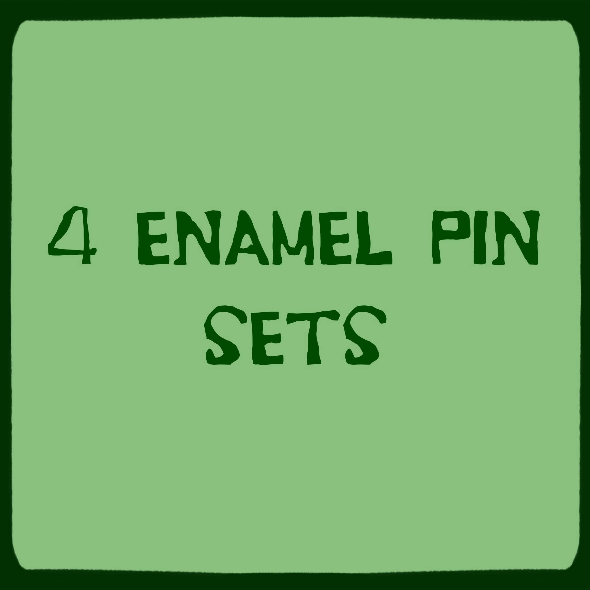 4 Enamel Pin Sets