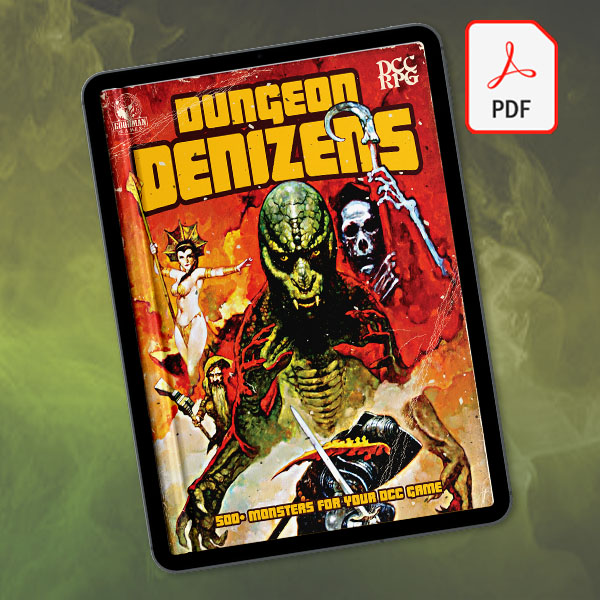 DCC RPG: Dungeon Denizens PDF