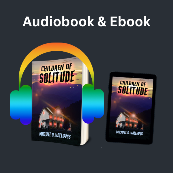 Children of Solitude Audiobook & eBook - Read by Michael G, Williams