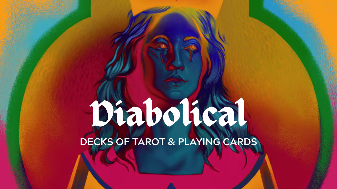 DIABOLICAL: Tarot & Playing Cards