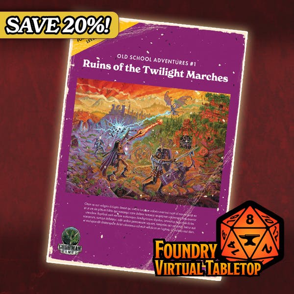 OSA #1: Ruins of the Twilight Marches (Foundry VTT)