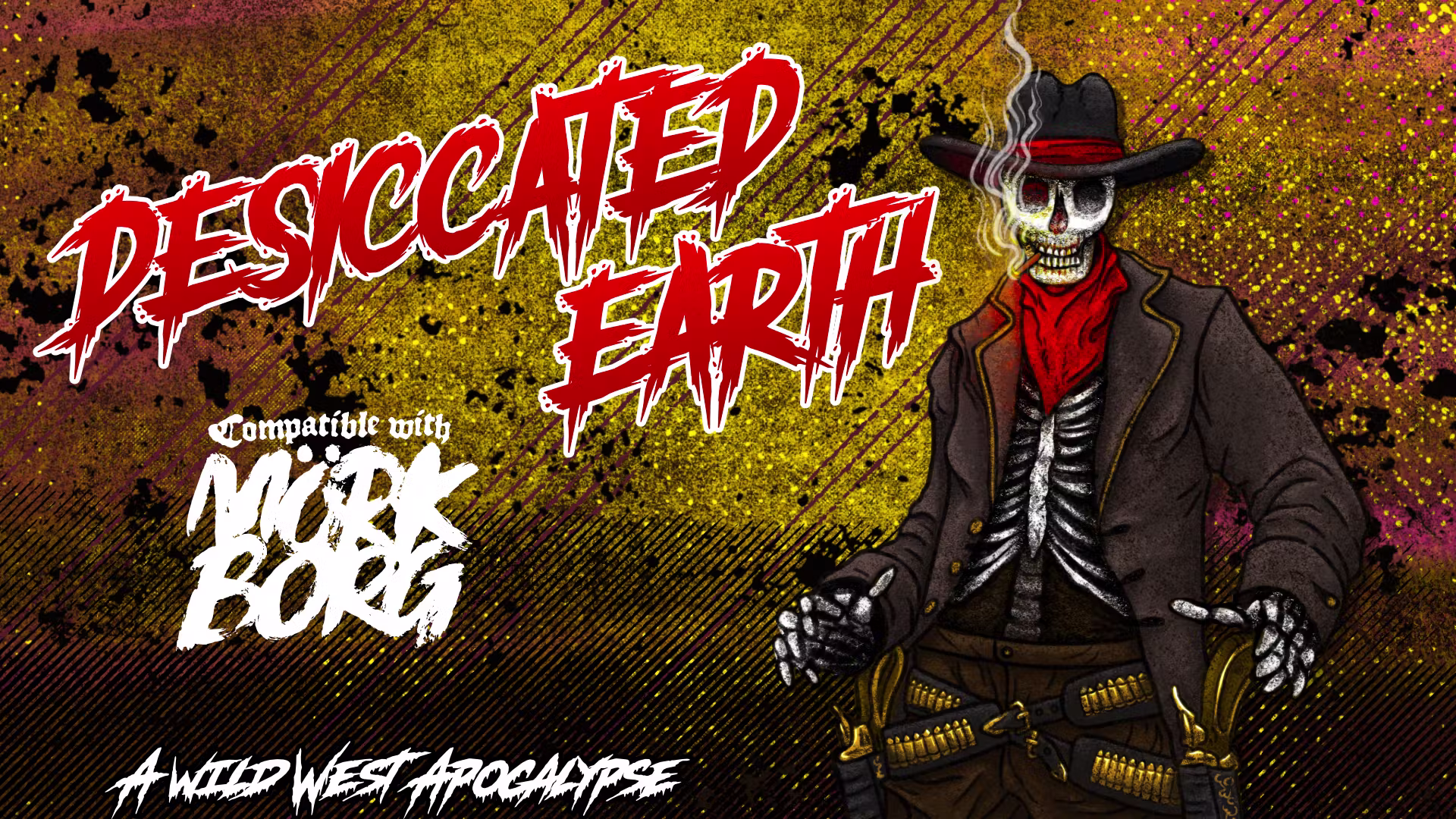 Desiccated Earth - A Wild West Apocalypse