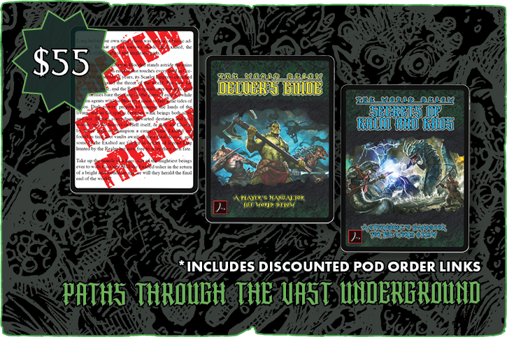 Paths Through the Vast Underground