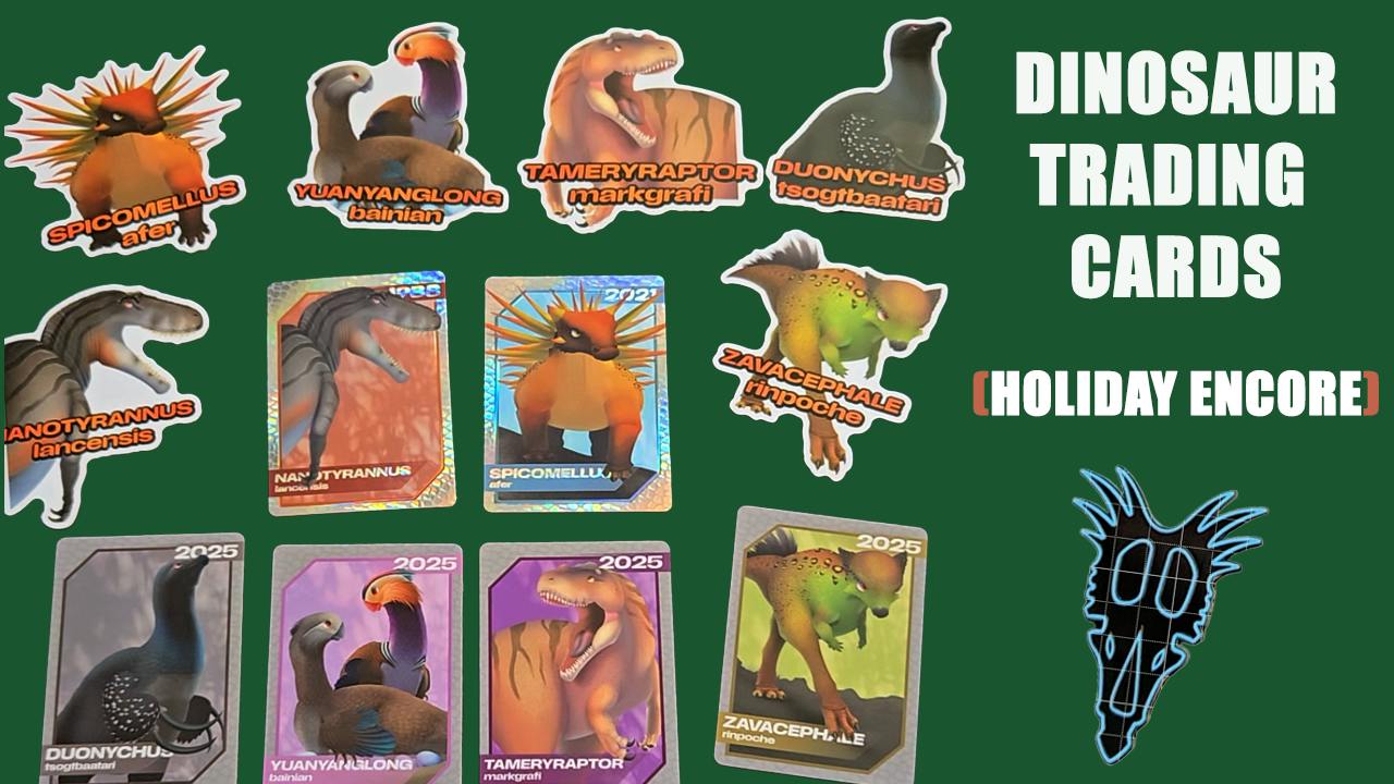 Holiday Encore - Dinosaur Trading Cards, Stickers, and Pins