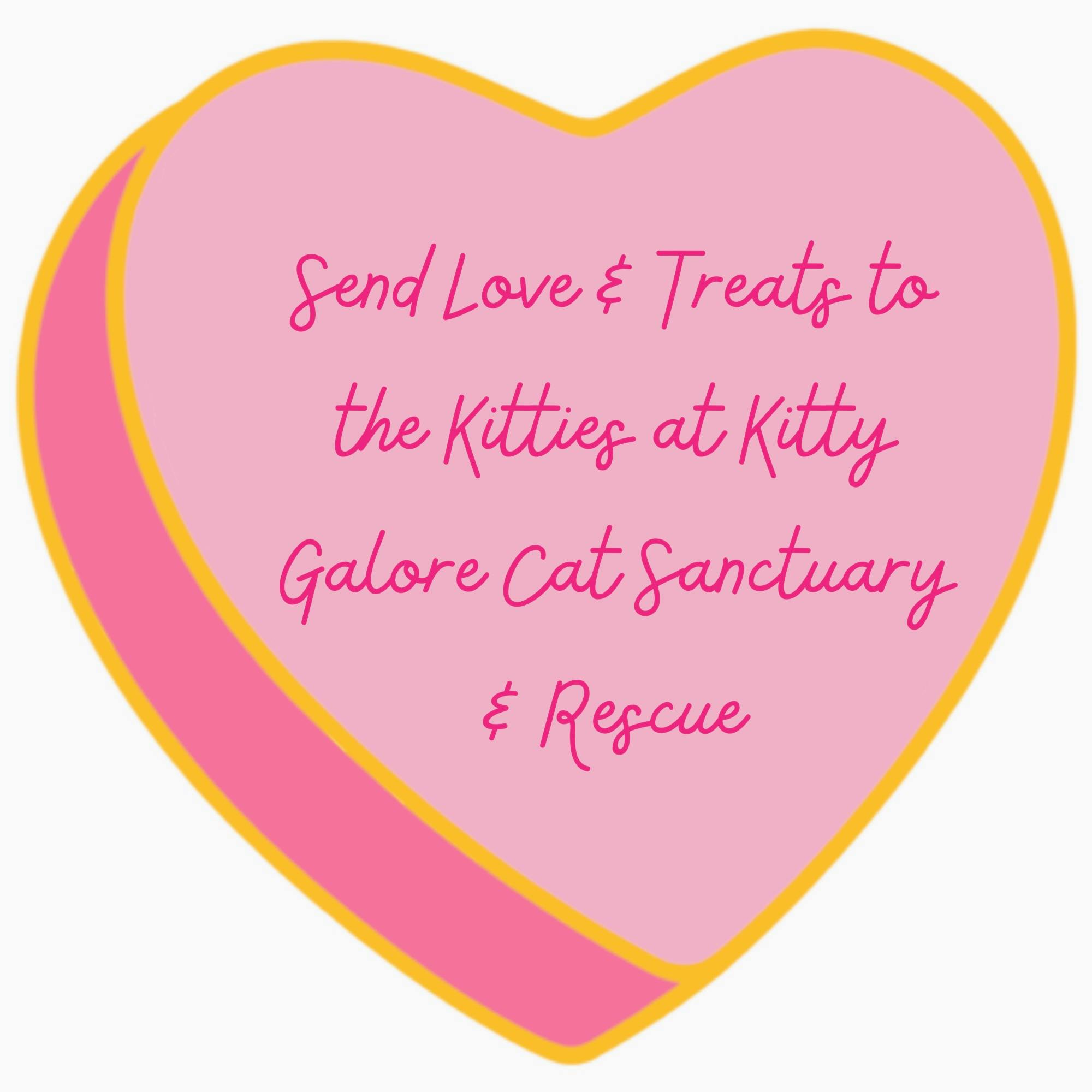 Love & Treats for Kitty Galore Cats!
