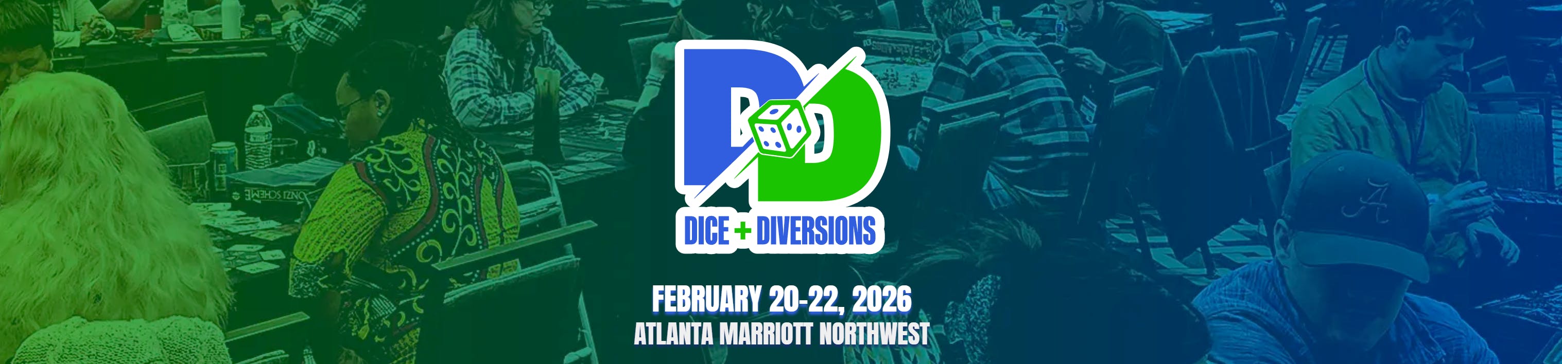 Banner for the Dice and Diversions convention in Atlanta, GA this weekend