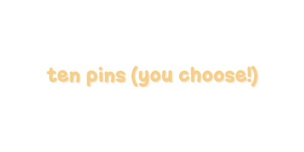 ✶ TEN PINS ✶