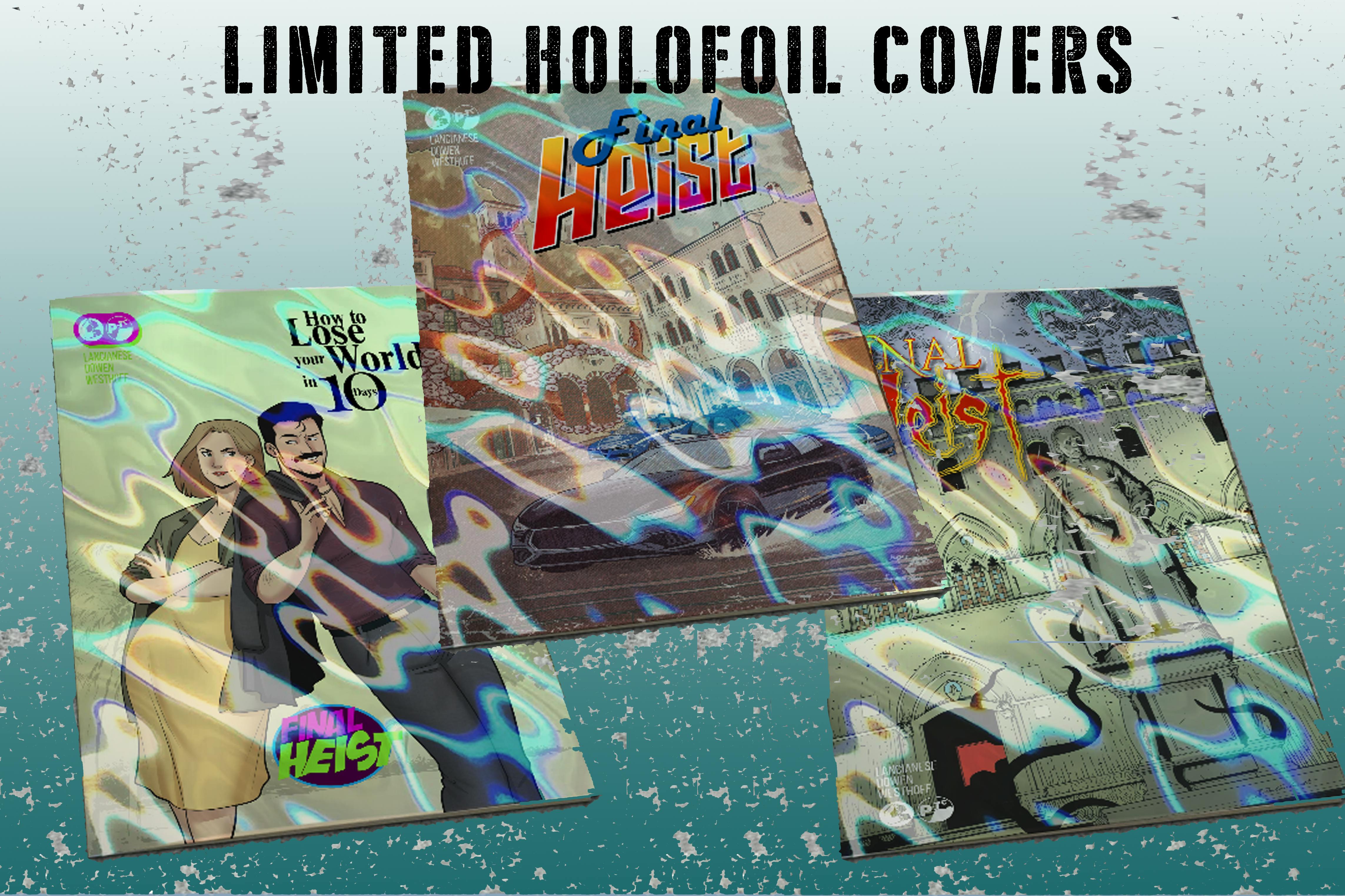 Final Heist- All 3 HOLOFOIL covers!