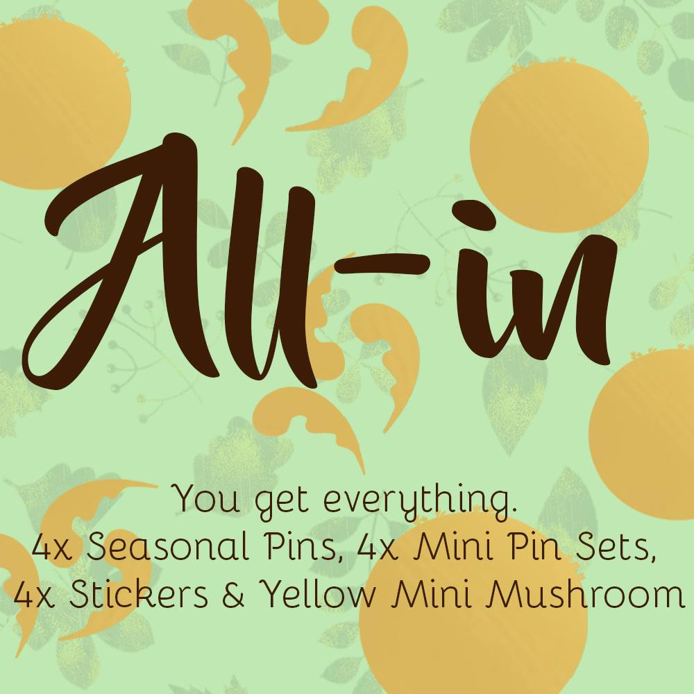 ALL- IN - I LOVE all the seasons!