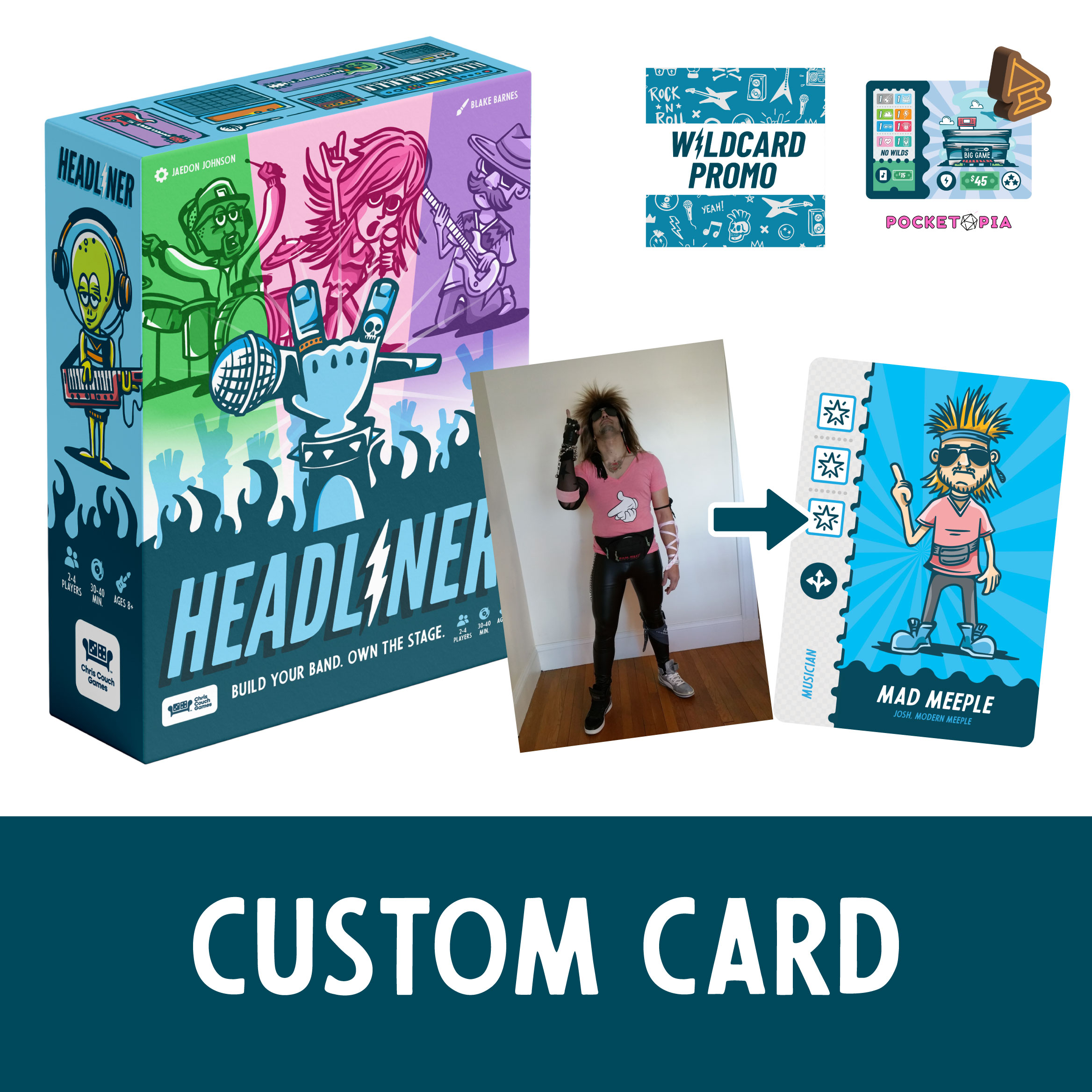 Headliner + Custom Card