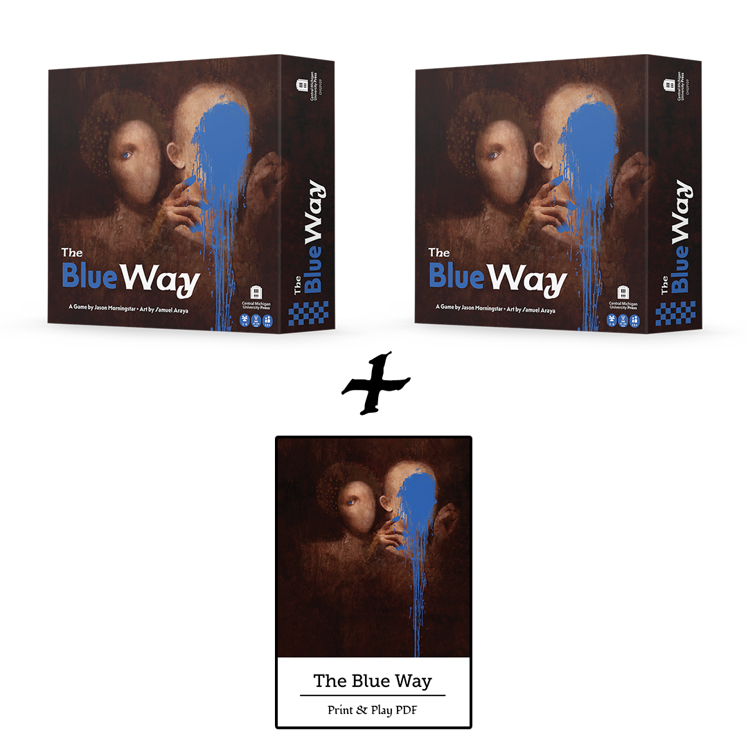 The Blue Way: One for You, One for a Friend