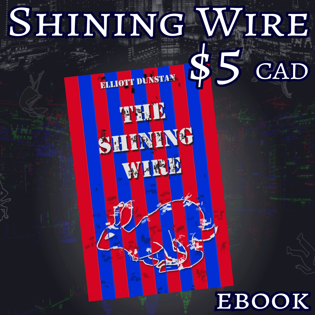 The Shining Wire - Chapbook