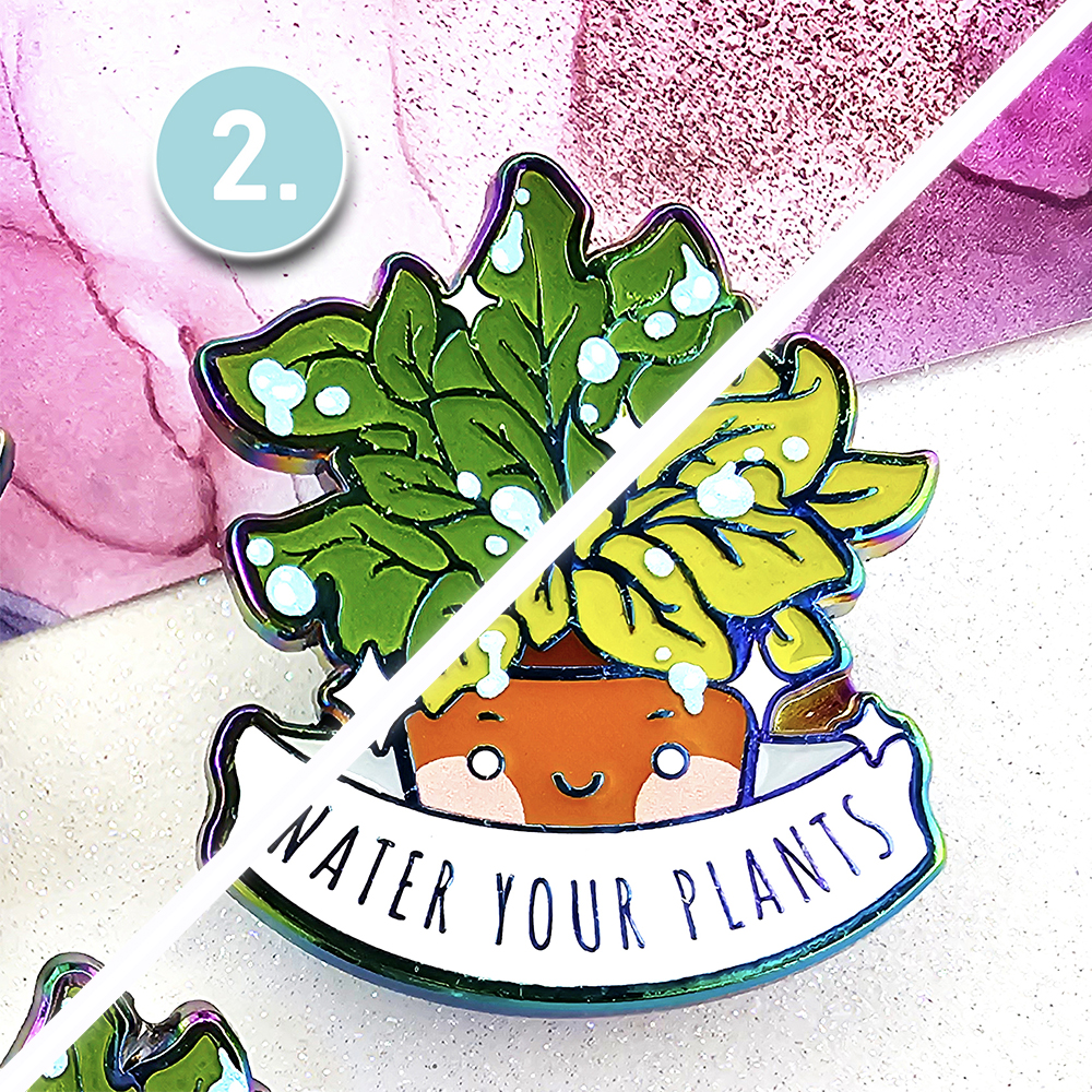 "Water Your Plants" Enamel Pin (V2)