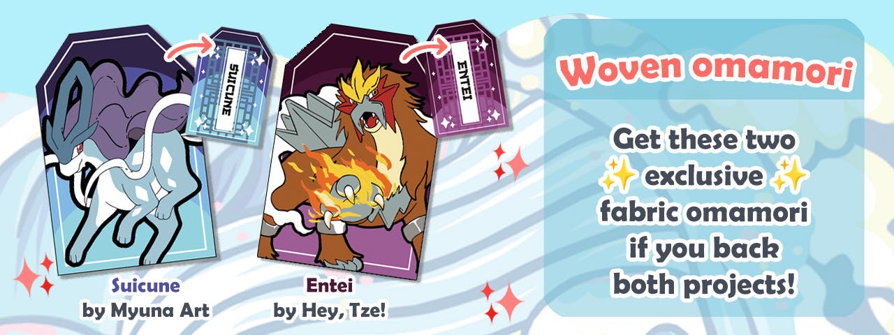 These two woven fabric omamori are for backers of both projects only!