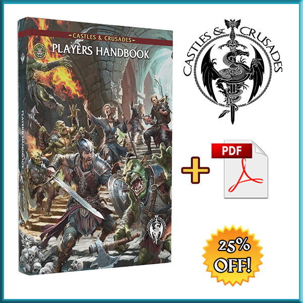 Castles & Crusades Players Handbook (Print & PDF)