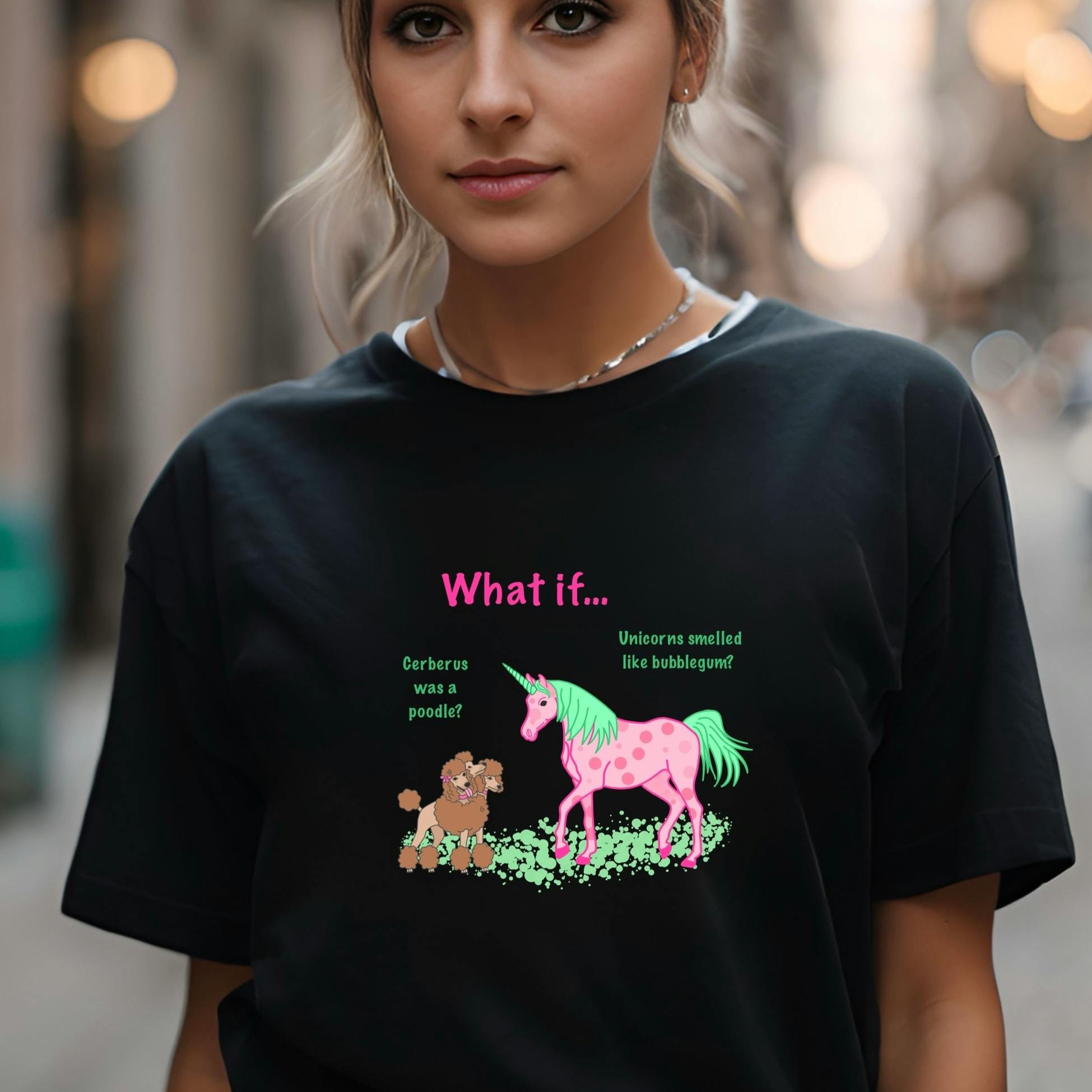 What if? Cerberus was a Poodle and Unicorns smelled like bubblegum…