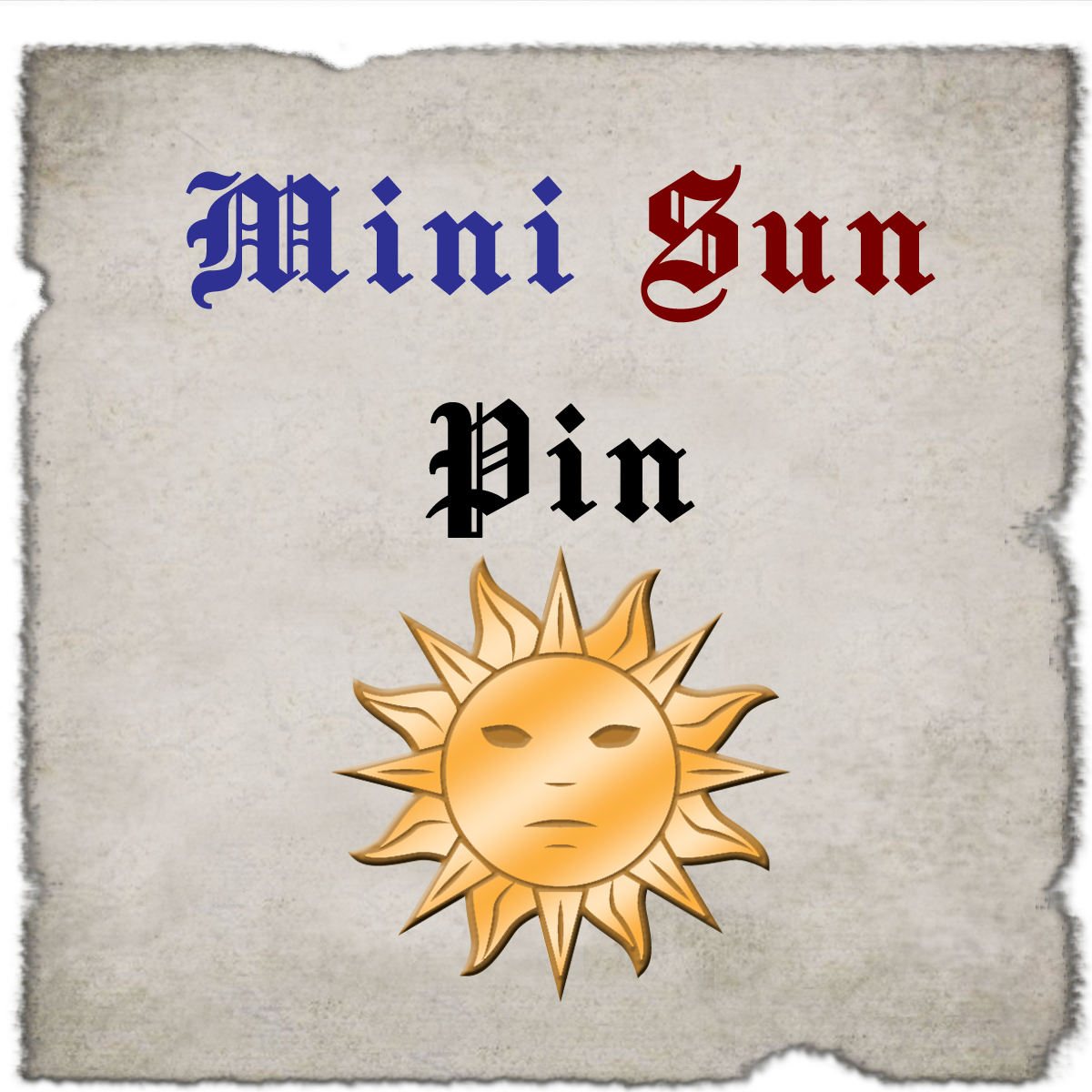 Mini Sun Pin