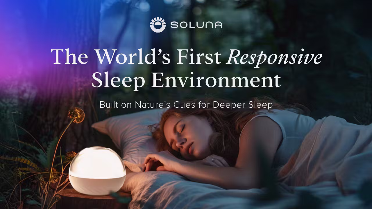 Soluna Sleep - Fall asleep and Wake as Nature Intended