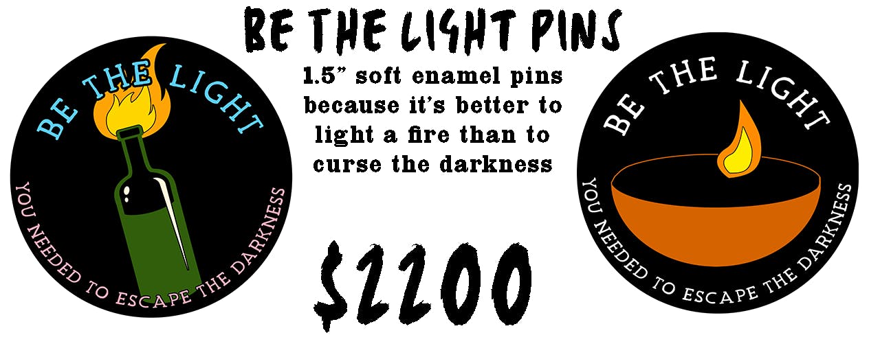 Be The Light Pins