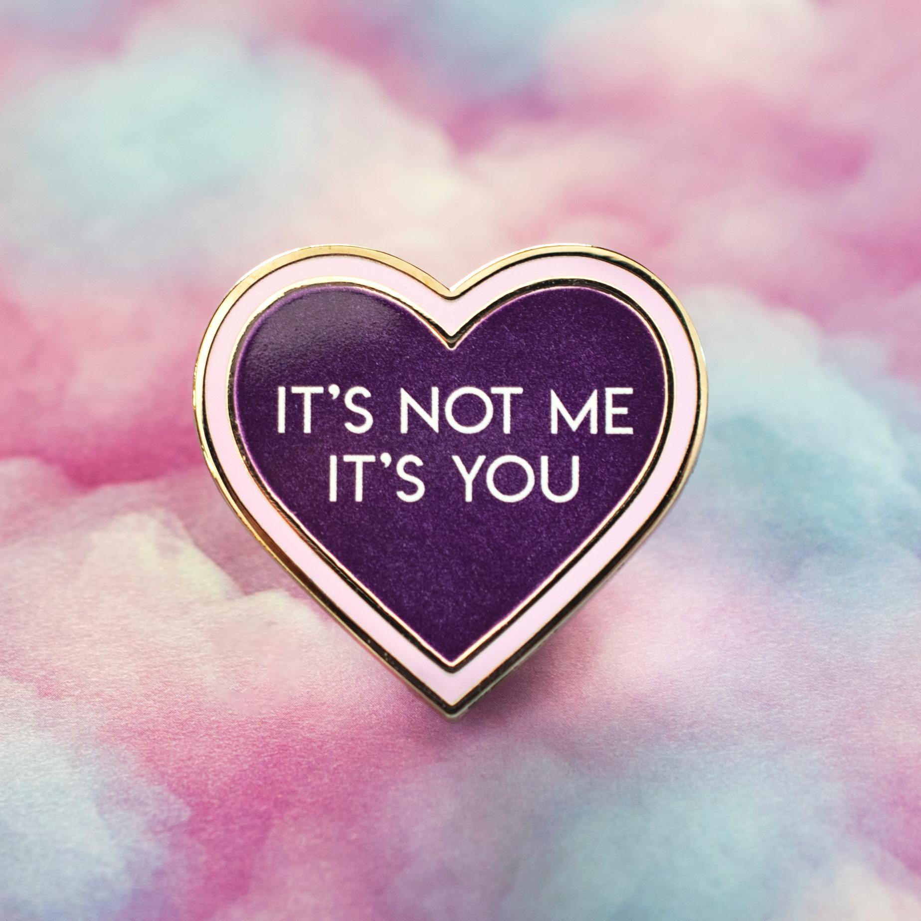 It's Not Me Pin - Purple