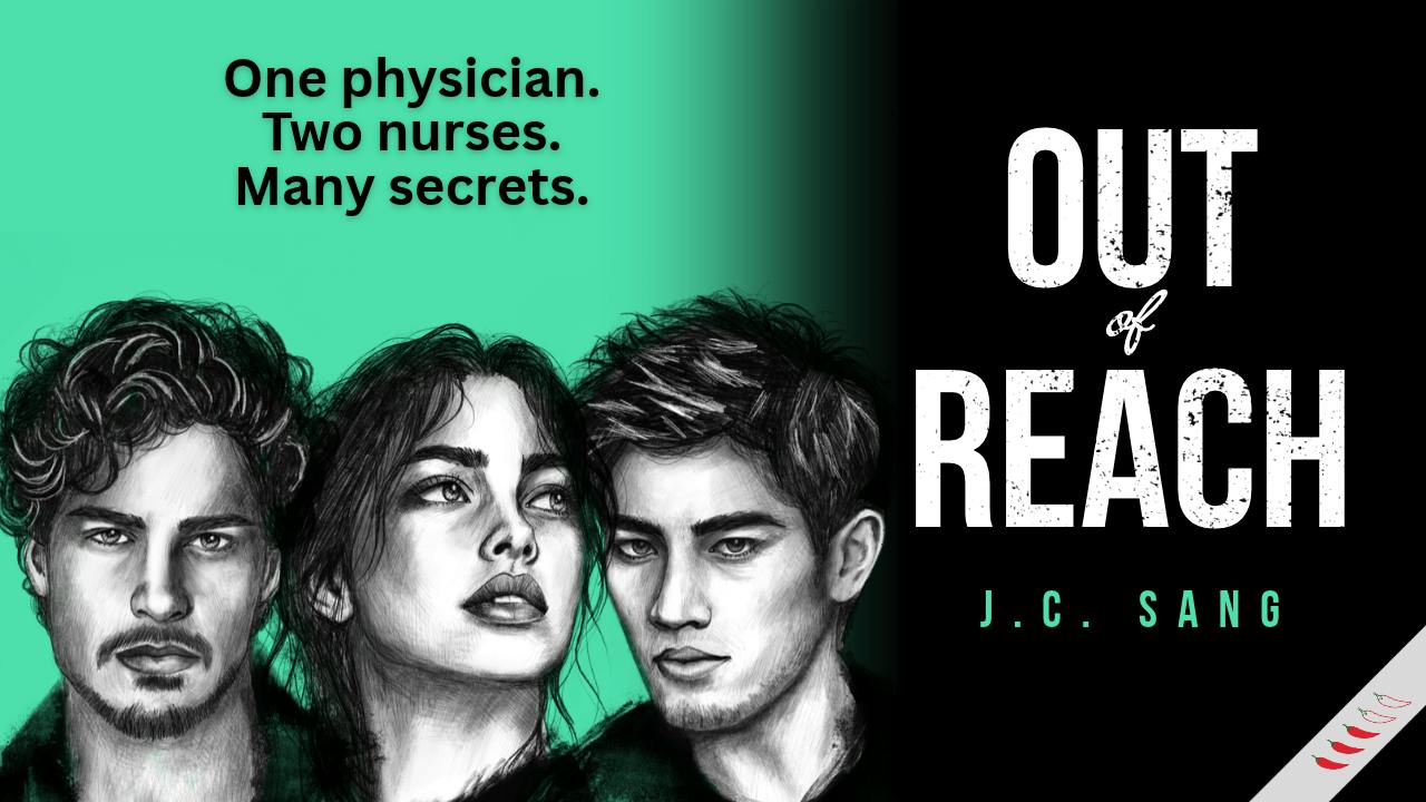 Out of Reach: A Medical Speculative Romantic Thriller