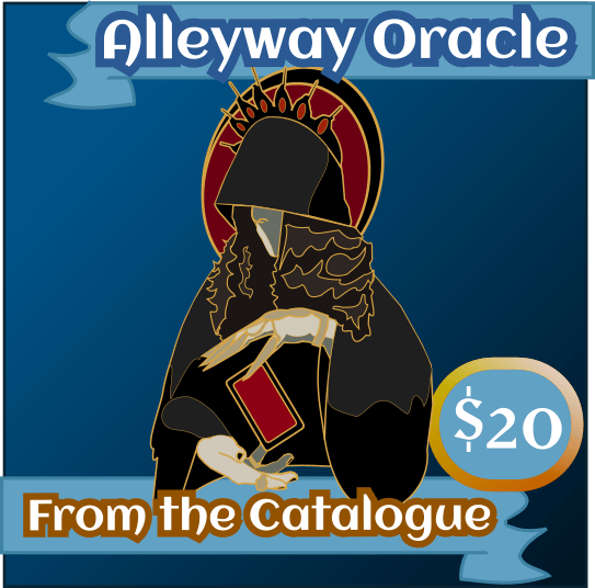From the Catalogue - Alleyway Oracle