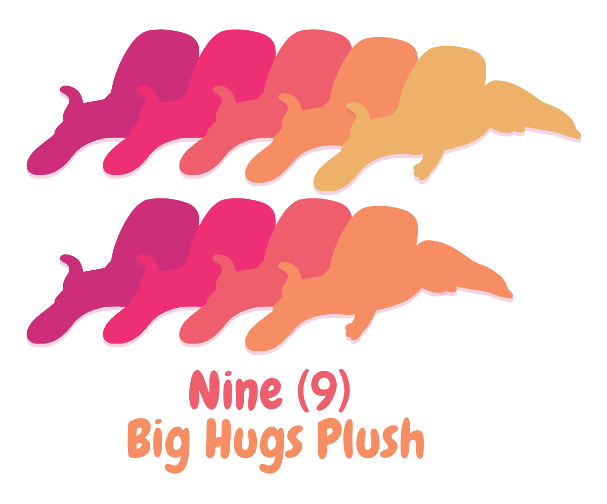 Nine BIG HUGS Weighted Plush!