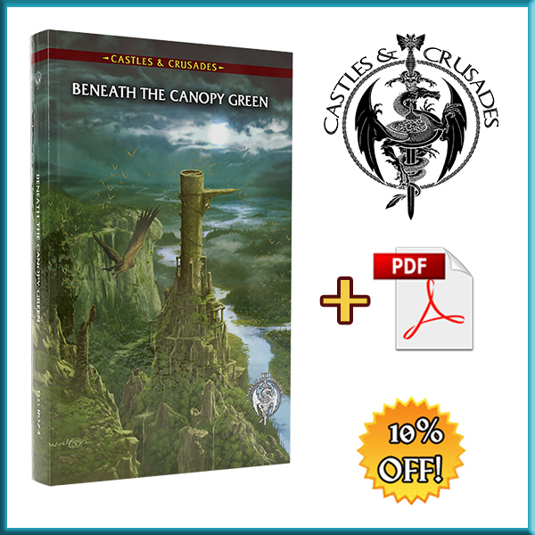 Castles & Crusades Beneath the Canopy Green (Print & PDF)