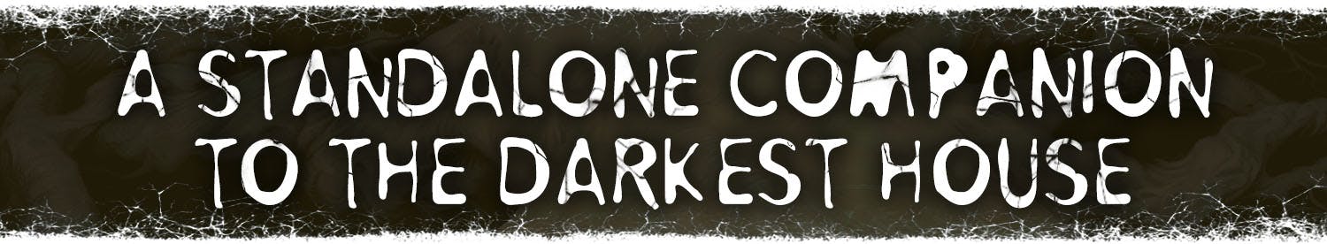 Header: A Standalone Companion to The Darkest House