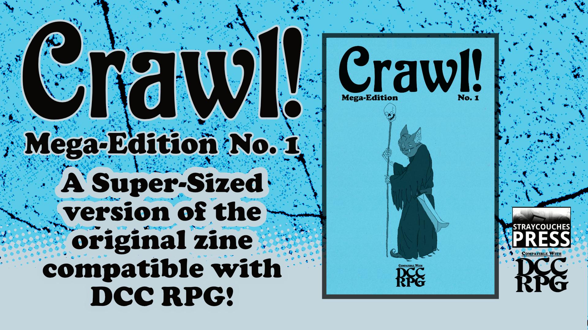 Crawl! Mega-Edition, No. 1 - BackerKit