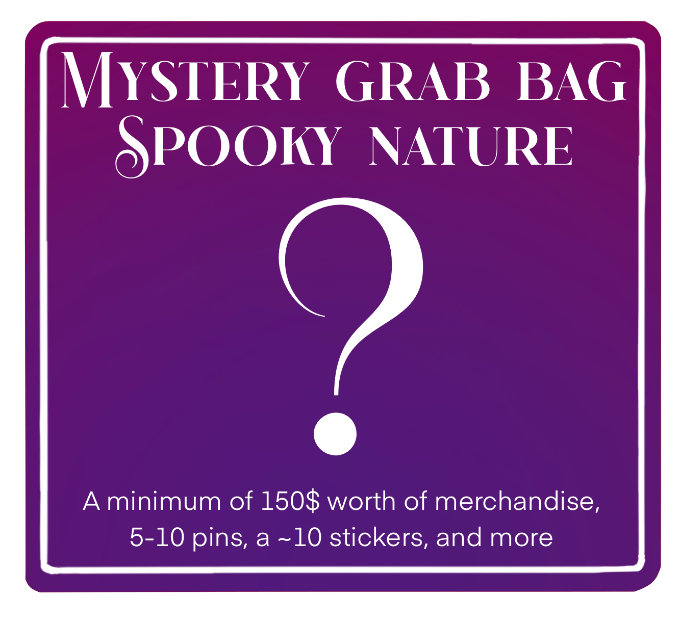 Spooky Nature themed grab bag