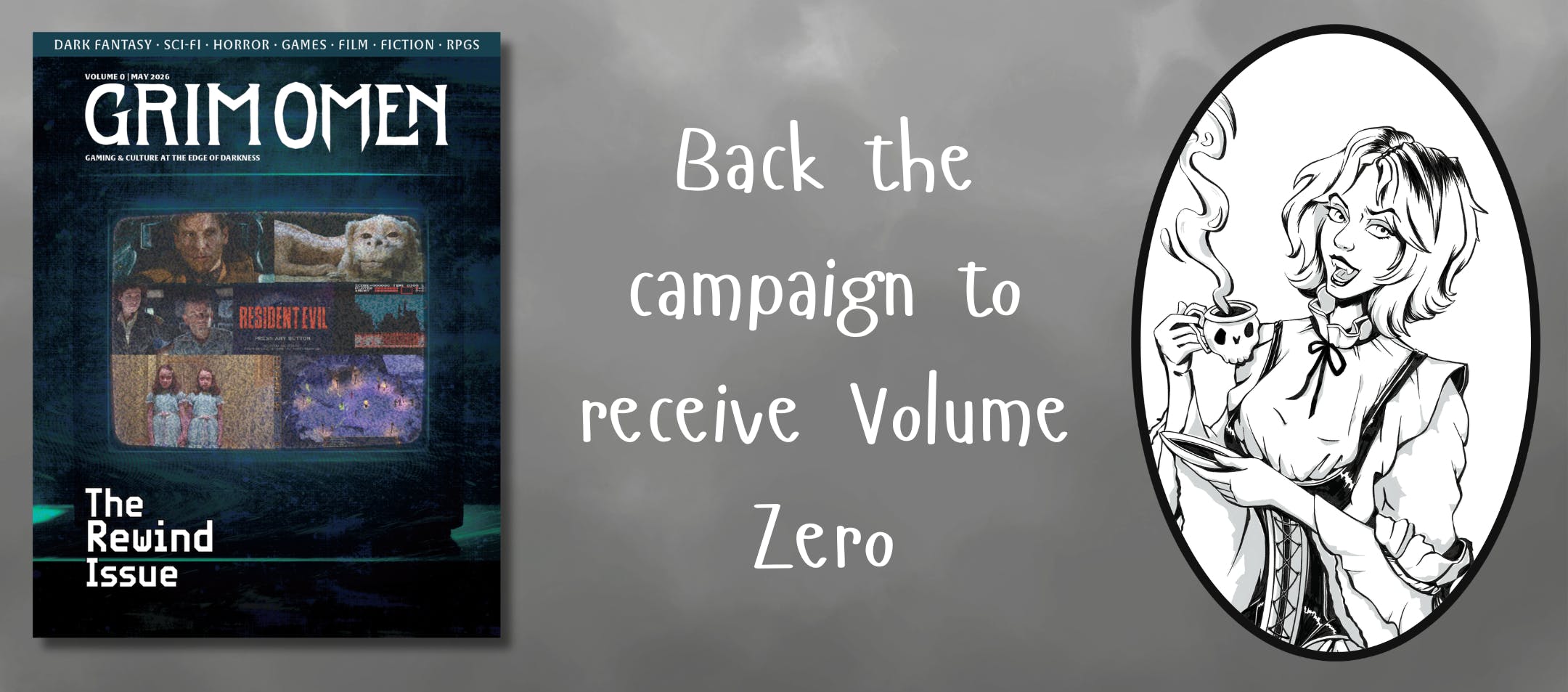 Grim Omen The Rewind Issue, back the campaign to receive volume zero