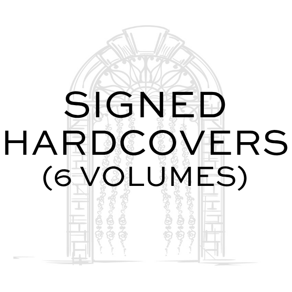 Signed Hardcovers (6 Volumes)