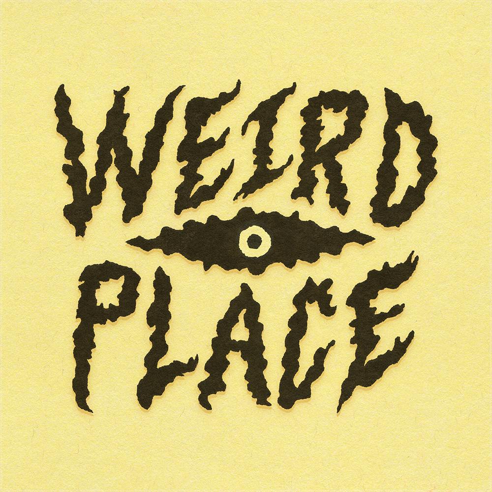 user avatar image for Weird Place