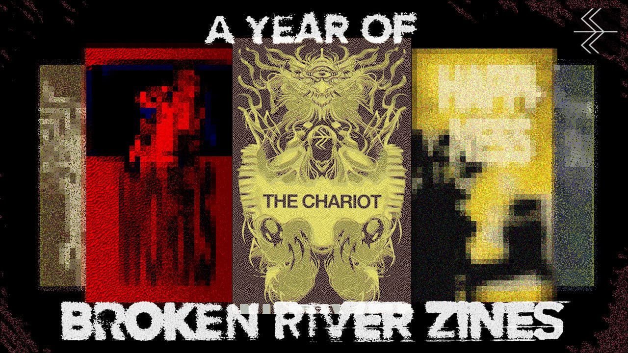 A Year of Broken River Zines