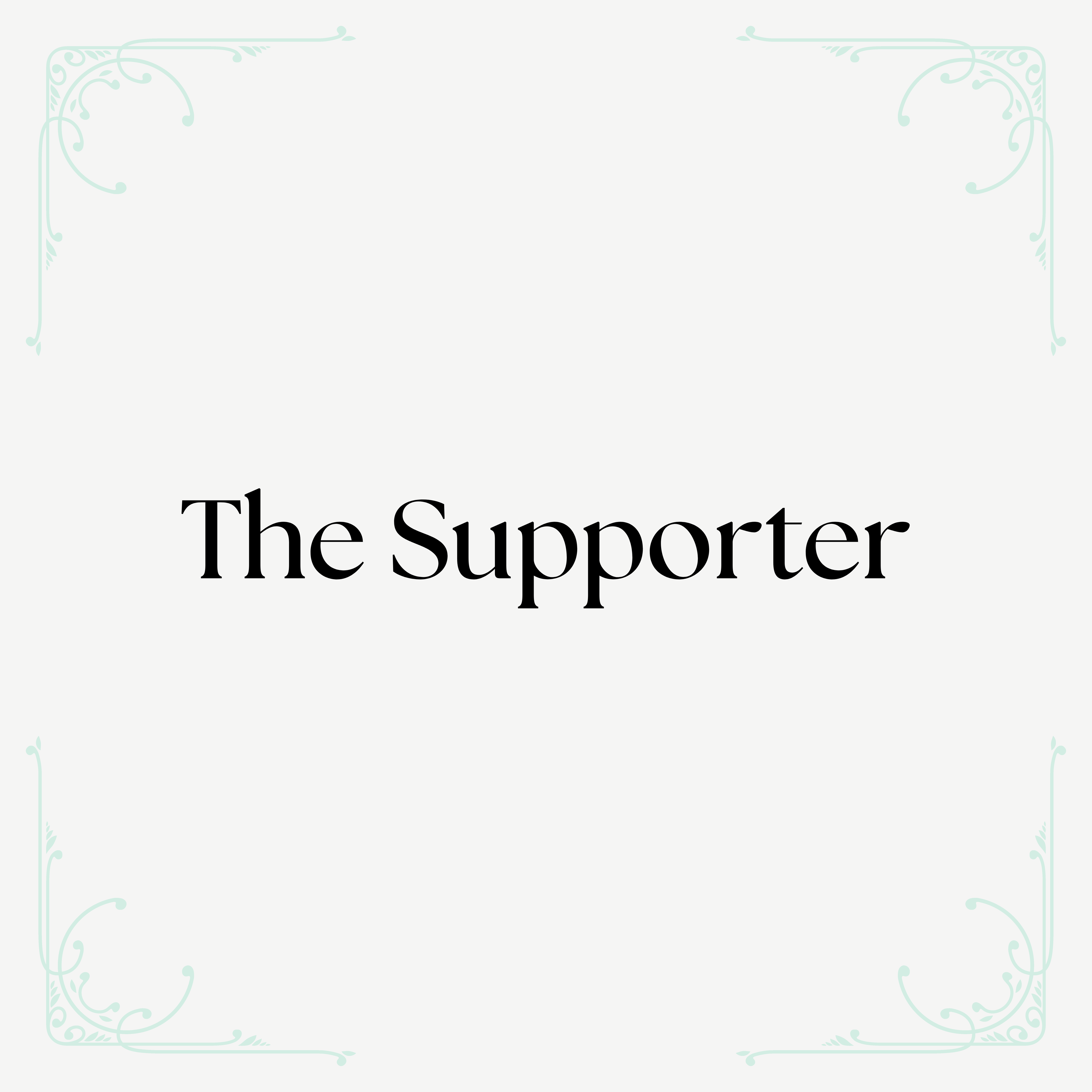 The Supporter