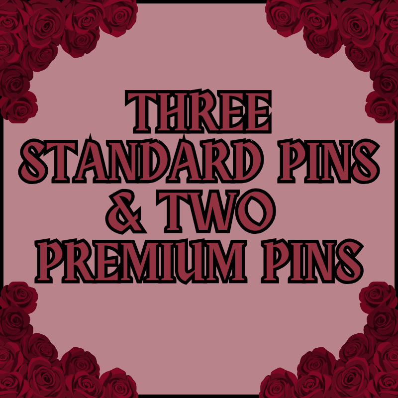 Three Standard Pins & Two Premium Pins